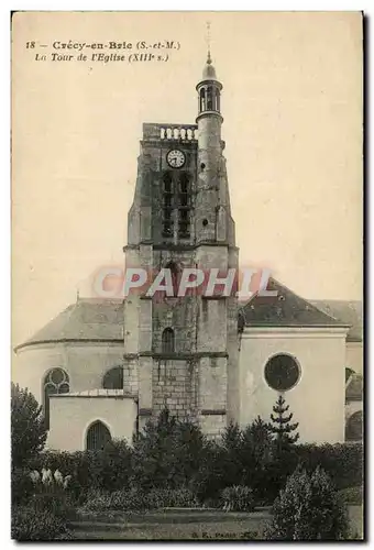 Crecy en Brie Cartes postales La tour de l&#39eglise (13eme)