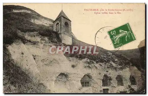 Haute isle Cartes postales pres la Roche Guyon Eglise taillee dans le roc