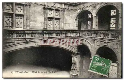 Toulouse Cartes postales Hotel de Bernuy (le lycee)