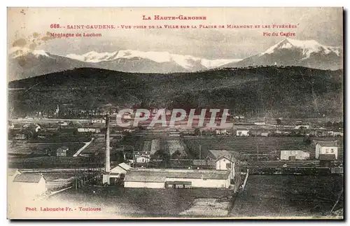 Saint Gaudens Cartes postales Vue prise de la ville sur la plaine de Miramont et les Pyrenees