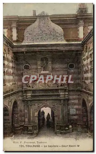 Toulouse Cartes postales Le CApitole Cour Henri IV