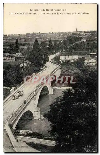 Miramont Cartes postales Le pont sur la Garonne et St Gaudens