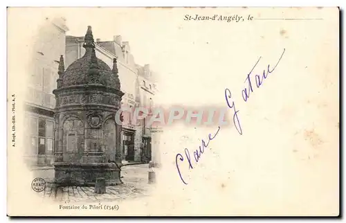 Saint Jean d&#39Angely Cartes postales Fontaine du pilori (1546)