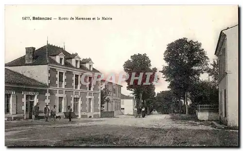 Balanzac Cartes postales Route de Marennes et la mairie (boulanger)