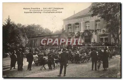 Belgie Belgique Maison frontiere Halanzy Ansichtskarte AK 20 minutes de longwy Haut Superbe dancing Promenade uni