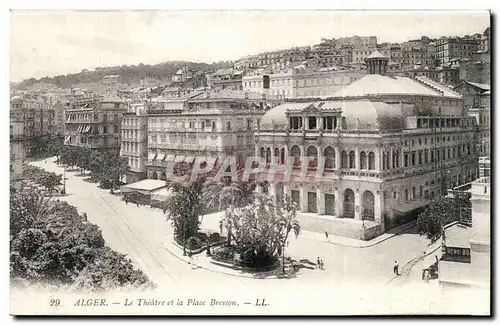 Algerie Alger Cartes postales Le theatre et la place Bresson