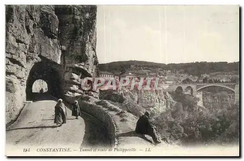 Algerie Constantine Cartes postales Tunnel et route de Philippeville