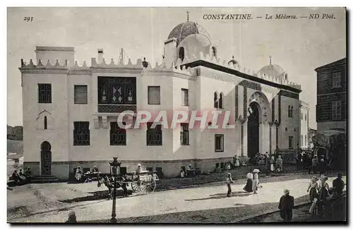 Algerie Constantine Cartes postales La Medersa