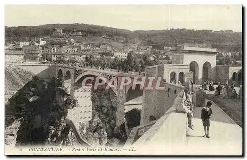 Algerie Constantine Cartes postales Pont et porte El Kantara