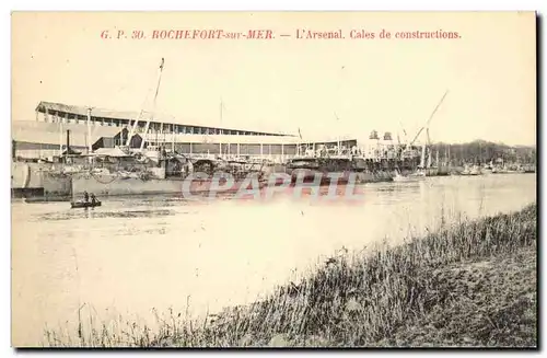 Rochefort sur Mer - L&#39Arsenal Cales de constructions - Ansichtskarte AK