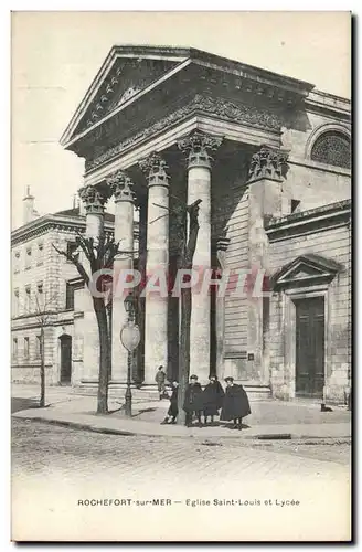 Rochefort sur Mer - Eglise Saint Louis et Lycee - Ansichtskarte AK