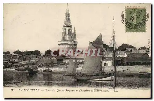 La Rochelle - Tour des Quatre Sergents et Chantiers de construction - Ansichtskarte AK