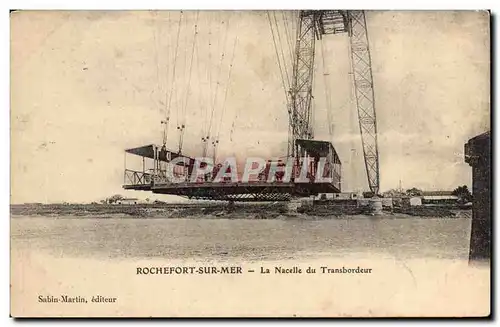 Rochefort sur Mer Cartes postales La nacelle du transbordeur