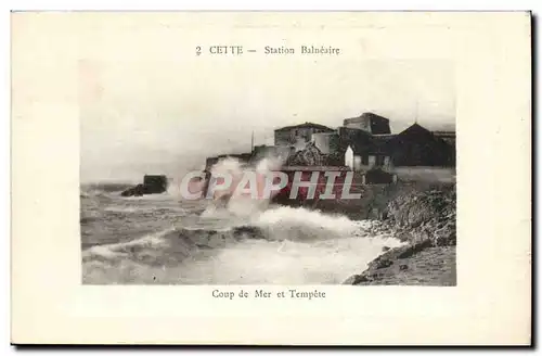 Cette - Sete - Station Balneaire - Coup de Mer et Tempete - Ansichtskarte AK