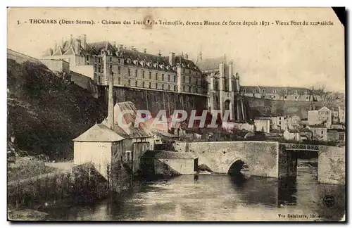 Thouars Cartes postales Chateau des ducs de la Tremoille Vieux pont