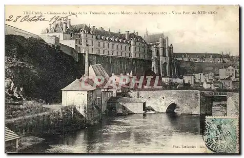 Thouars Cartes postales Chateau des ducs de la Tremoille Maison de force depuis 1871 Vieux pont