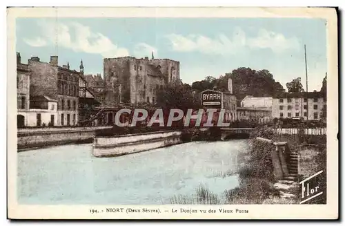 Niort Cartes postales Le donjon vu des vieux ponts