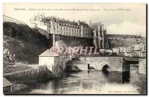 Thouars - Chateau des Ducs de la Tremoillee devenu Maison de force depuis 1871 Vieux Pont XIII siecl