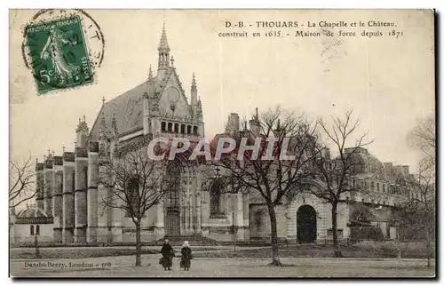 Thouars - La Chapelle et le Chateau - construit en 1635 - Maison de Force - Ansichtskarte AK