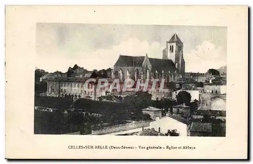 Celle sur Belle - Vue Generale - Eglise et Abbaye - Cartes postales