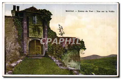 Maule Cartes postales Entree du fort Vue sur la vallee