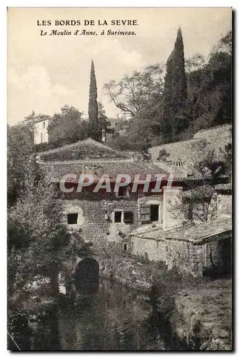 Les bords de la Sevre Cartes postales La moulin d&#39Anne a Surimeau