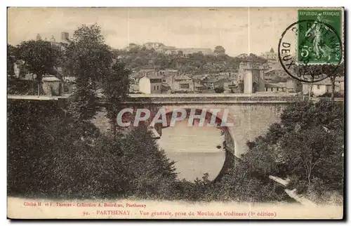 Parthenay Cartes postales Vue generale prise du moulin de Godineau