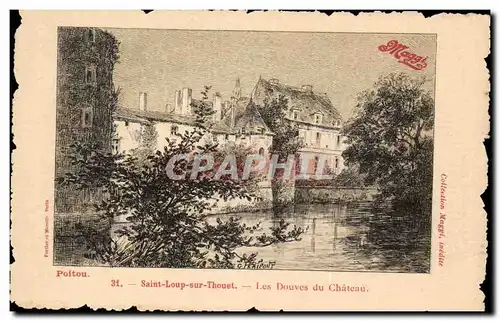 Saint Loup sur thouet Cartes postales Les douves du chateau