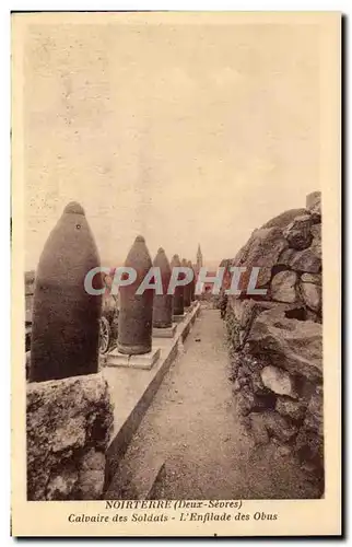 Noirterre Ansichtskarte AK Calvaire des soldats l&#39enfilade des obus