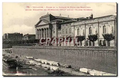 Toulouse Ansichtskarte AK Eglise de la DAurade et ecole des beaux arts Ancien monastere des Benedictins FAcades m