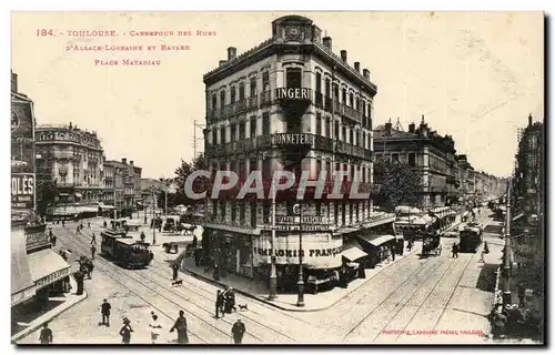Toulouse Cartes postales Carrefour des rues d'Alsace Lorraine et Bayard Place Matabiau
