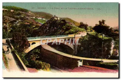 Thiers - Le Pont et la Chapelle Saint Roch - Ansichtskarte AK