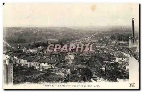 Thiers - Le Moutier - vue prise de Saint Jean - Cartes postales