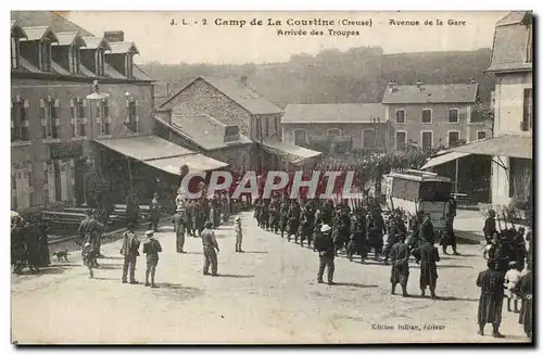Camp de la Courtine - Avenue de la Gare - Arrivee des Troupes - Cartes postales