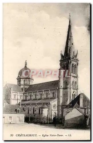 Chateauroux Cartes postales Eglise Notre DAme