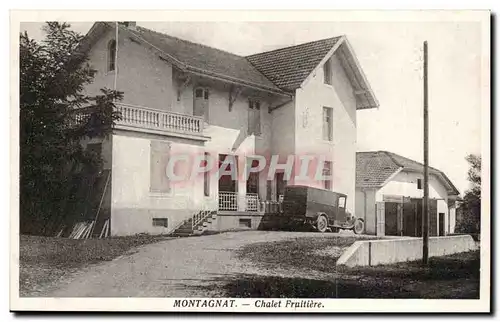 Montagnat Cartes postales Chalet fruitiere