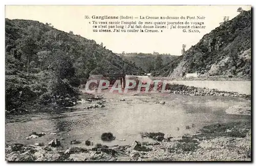 Gargilesse Cartes postales la Creuse au dessus du pont noir