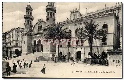 Alger Cartes postales le palais d&#39hiver et la cathedrale