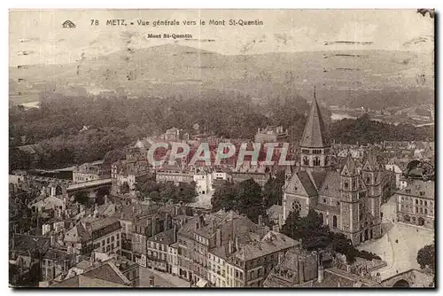 Metz Cartes postales Vue generale vers le Mont St Quentin