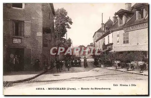 Mouchard Cartes postales Route de Strasbourg (automobile)