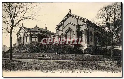 Chartres Ansichtskarte AK le lycee cote de la chapelle