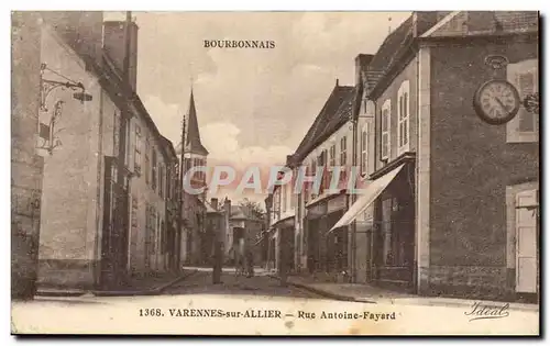 Bourbonnais Varennes sur Allier Ansichtskarte AK Rue Antoine Fayard