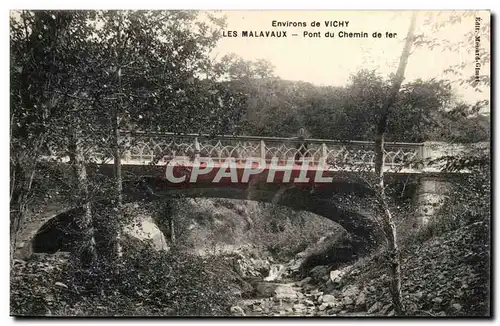 Environs de Vichy Cartes postales Malavaux Pont du chemin de fer