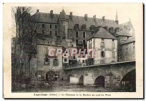 Lapalisse Ansichtskarte AK le chateau et la Besbre en aval du pont (cafe Morand)