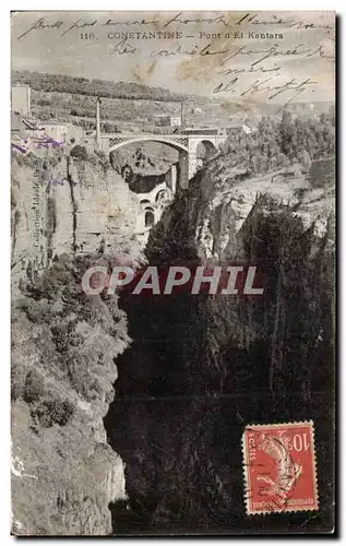 Algerie Constantine Cartes postales Pont El Kantara