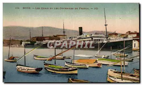 Algerie Bone Cartes postales les quais et les courriers de France (paquebot bateau)
