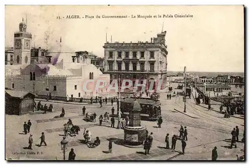 Algerie Alger Cartes postales Place du gouvernement La mosquee et le palais Consulaire