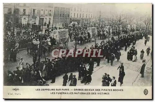 Paris Cartes postales Les zeppelins sur Paris Crimes odieux des boches Funerailles des victimes