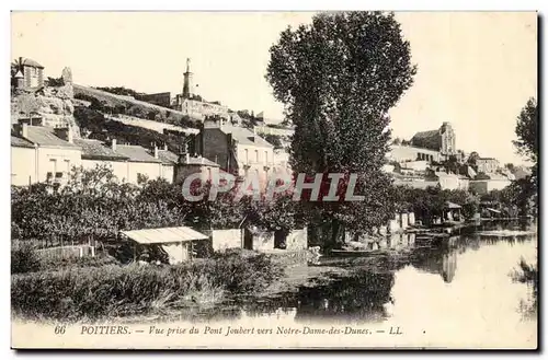 Poitiers Cartes postales Vue prise du pont Joubert vers Notre DAme des dunes