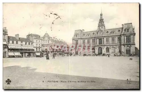 Poitiers Cartes postales Place d'armes et Hotel de ville
